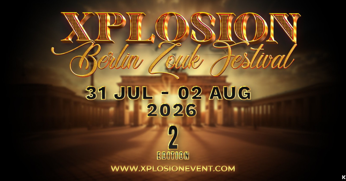 Xplosion BERLIN ZOUK FESTIVAL 2026